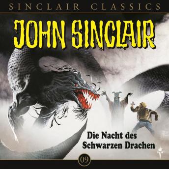 [German] - John Sinclair - Classics, Folge 9: Die Nacht des schwarzen Drachen