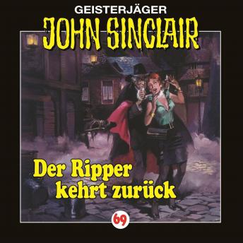 [German] - John Sinclair, Folge 69: Der Ripper kehrt zurück
