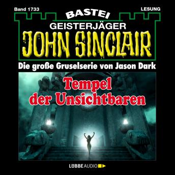 [German] - John Sinclair, Band 1733: Tempel der Unsichtbaren