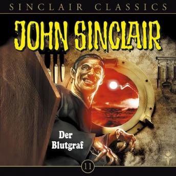 [German] - John Sinclair - Classics, Folge 11: Der Blutgraf