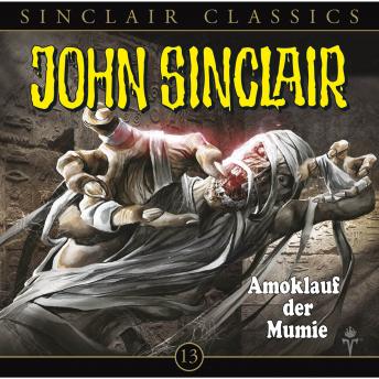 John Sinclair - Classics, Folge 13: Amoklauf der Mumie sample.