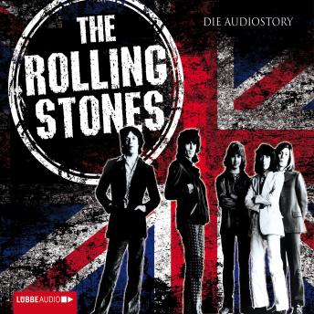 The Rolling Stones  - Die Audiostory (Special Edition)