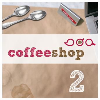 [German] - Coffeeshop, 1,02: Der Schlüssel zum Paradies