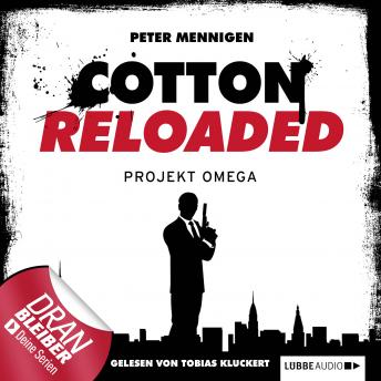 [German] - Jerry Cotton - Cotton Reloaded, Folge 10: Projekt Omega