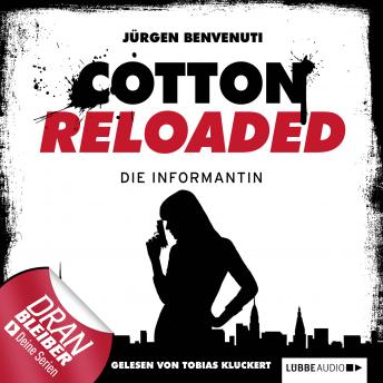 [German] - Cotton Reloaded, Folge 13: Die Informantin