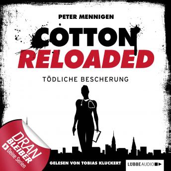 [German] - Jerry Cotton - Cotton Reloaded, Folge 15: Tödliche Bescherung