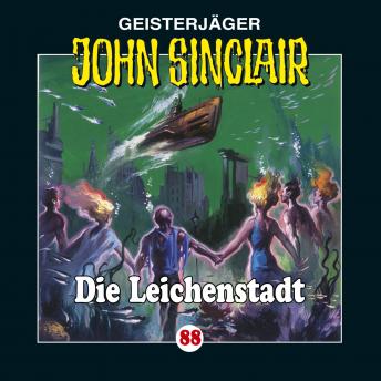 [German] - John Sinclair, Folge 88: Die Leichenstadt