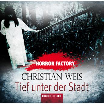 [German] - Tief unter der Stadt - Horror Factory 12