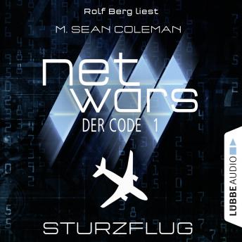 [German] - Netwars - Der Code, Folge 1: Sturzflug