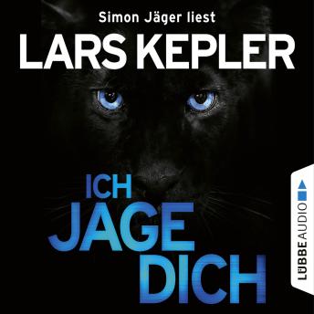 [German] - Ich jage dich - Joona Linna, Teil 5: ungekürzt