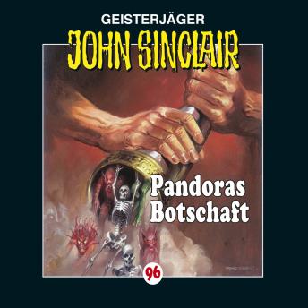 [German] - John Sinclair, Folge 96: Pandoras Botschaft