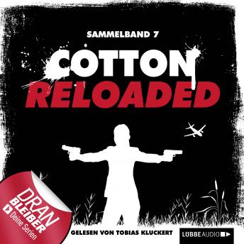 [German] - Cotton Reloaded, Sammelband 7: 3 Folgen in einem Band