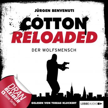 [German] - Jerry Cotton - Cotton Reloaded, Folge 26: Der Wolfsmensch