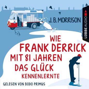[German] - Wie Frank Derrick mit 81 Jahren das Glück kennenlernte