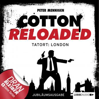 [German] - Jerry Cotton, Cotton Reloaded, Folge 30: Tatort: London (Jubiläumsausgabe)