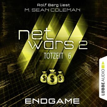 [German] - Netwars - Totzeit, Folge 6: Endgame