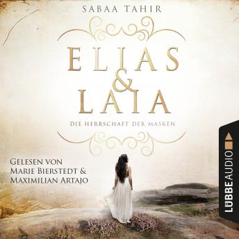 Elias & Laia - Die Herrschaft der Masken (Ungekürzt)