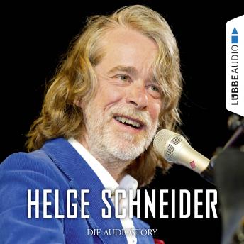 [German] - Helge Schneider - Die Audiostory