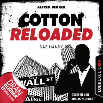 [German] - Cotton Reloaded, Folge 36: Das Handy