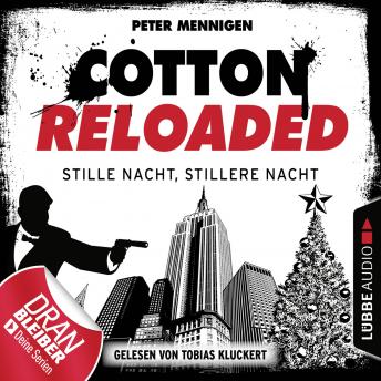 [German] - Cotton Reloaded, Folge 39: Stille Nacht, stillere Nacht
