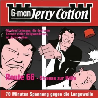 [German] - Jerry Cotton, Folge 3: Route 66 - Straße zur Hölle