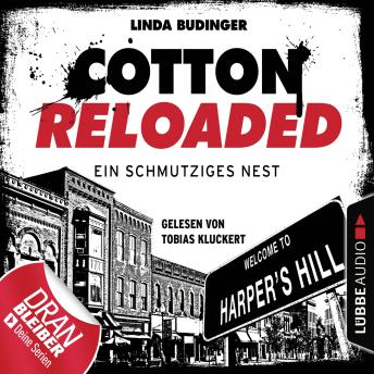 [German] - Cotton Reloaded, Folge 40: Ein schmutziges Nest