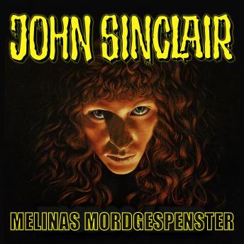 [German] - John Sinclair, Sonderedition 6: Melinas Mordgespenster