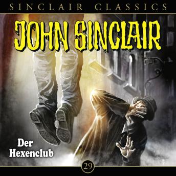 [German] - John Sinclair - Classics, Folge 29: Der Hexenclub