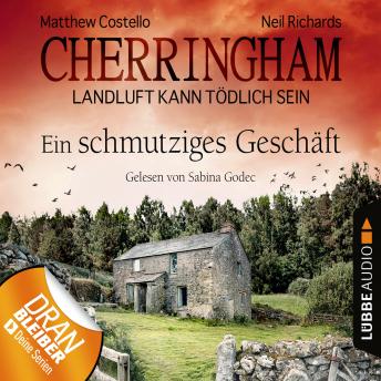 [German] - Cherringham - Landluft kann tödlich sein, Folge 21: Ein schmutziges Geschäft
