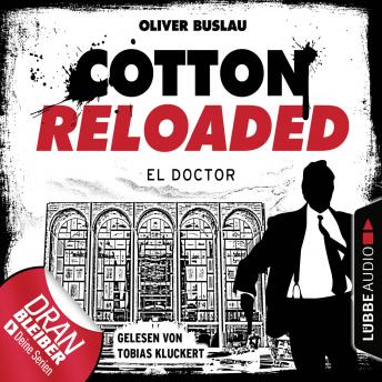 [German] - Cotton Reloaded, Folge 46: El Doctor
