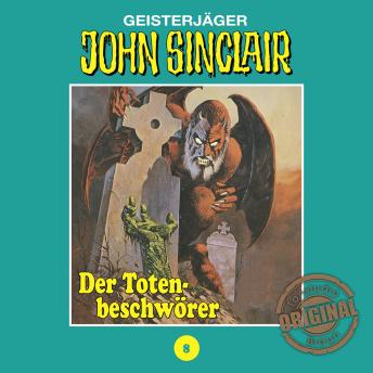 [German] - John Sinclair, Tonstudio Braun, Folge 8: Der Totenbeschwörer