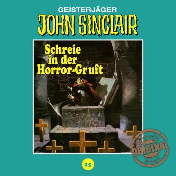 [German] - John Sinclair, Tonstudio Braun, Folge 25: Schreie in der Horror-Gruft. Teil 2 von 3