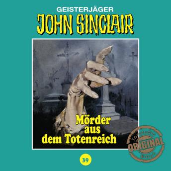 [German] - John Sinclair, Tonstudio Braun, Folge 39: Mörder aus dem Totenreich