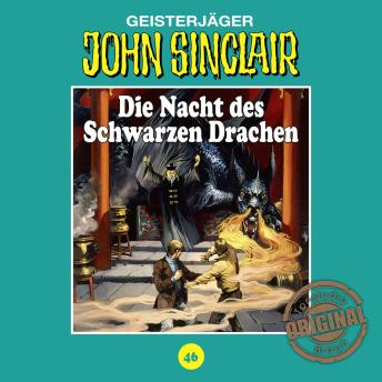 [German] - John Sinclair, Tonstudio Braun, Folge 46: Die Nacht des Schwarzen Drachen