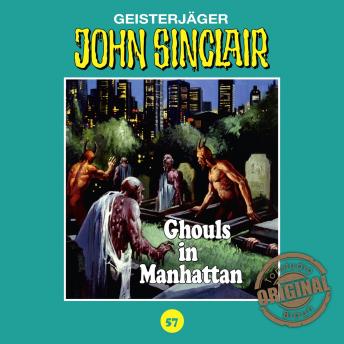 [German] - John Sinclair, Tonstudio Braun, Folge 57: Ghouls in Manhattan