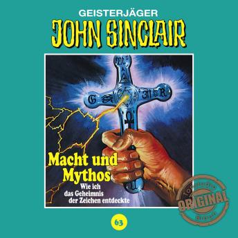 [German] - John Sinclair, Tonstudio Braun, Folge 63: Macht und Mythos. Folge 3 von 3