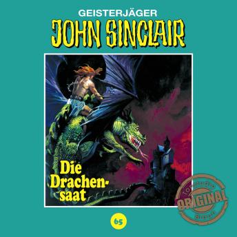 [German] - John Sinclair, Tonstudio Braun, Folge 65: Die Drachensaat. Teil 2 von 2