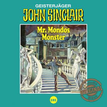 [German] - John Sinclair, Tonstudio Braun, Folge 101: Mr. Mondos Monster. Teil 1 von 2