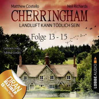 [German] - Cherringham - Landluft kann tödlich sein, Sammelband 5: Folge 13-15