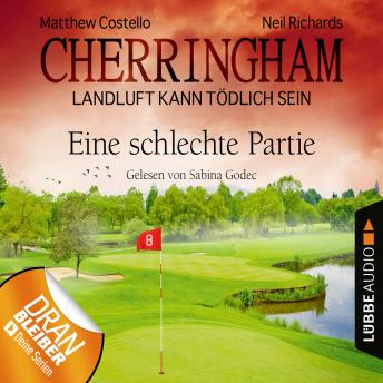 [German] - Cherringham - Landluft kann tödlich sein, Folge 23: Eine schlechte Partie