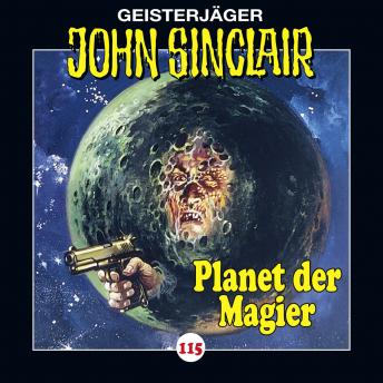 [German] - John Sinclair, Folge 115: Der Planet der Magier. Teil 3 von 4