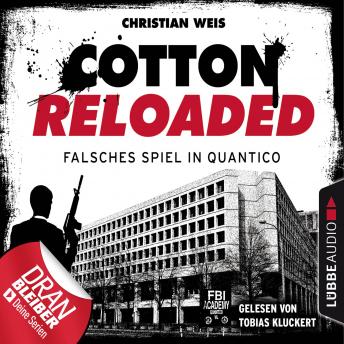 [German] - Jerry Cotton, Cotton Reloaded, Folge 53: Falsches Spiel in Quantico - Serienspecial (Ungekürzt)