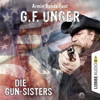 [German] - Die Gun-Sisters (Gekürzt)