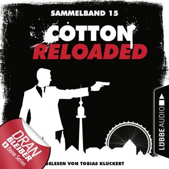 Cotton Reloaded, Sammelband 15: Folgen 43-45