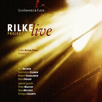 [German] - Rilke Projekt - Live in der Alten Oper Frankfurt
