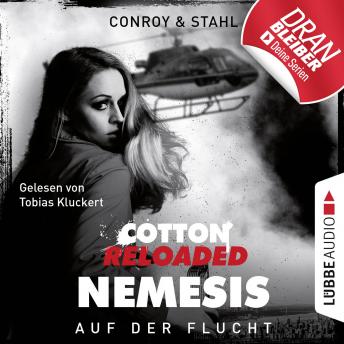 [German] - Jerry Cotton, Cotton Reloaded: Nemesis, Folge 2: Auf der Flucht (Ungekürzt)