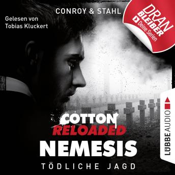 [German] - Jerry Cotton, Cotton Reloaded: Nemesis, Folge 6: Tödliche Jagd (Ungekürzt)