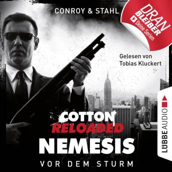 [German] - Jerry Cotton, Cotton Reloaded: Nemesis, Folge 5: Vor dem Sturm (Ungekürzt)