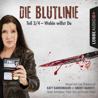 [German] - Die Blutlinie, Folge 3: Wohin willst du?