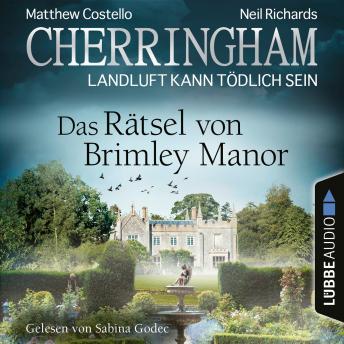 [German] - Cherringham - Landluft kann tödlich sein, Folge 34: Das Rätsel von Brimley Manor (Ungekürzt)
